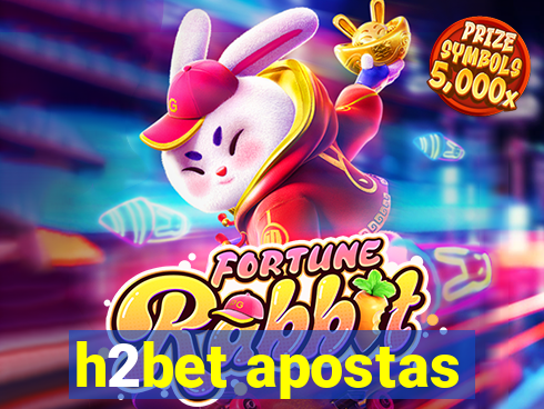 h2bet apostas